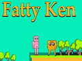 Oyun Fatty Ken