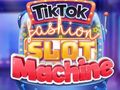 Oyun TikTok Fashion Slot Machine