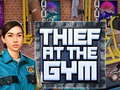 Oyun Thief at the Gym