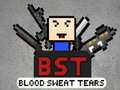 Oyun BST Blood Sweat Tears