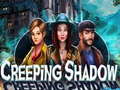 Oyun Creeping Shadow