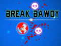 Oyun Break Bawdy