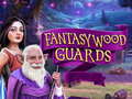 Oyun Fantasywood Guards
