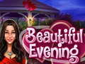 Oyun Beautiful Evening