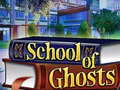 Oyun School of Ghosts