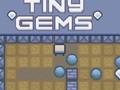 Oyun Tiny Gems