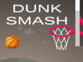 Oyun Dunk Smash