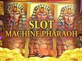 Oyun Slot Machine Pharaoh 