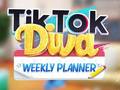Oyun TikTok Diva Weekly Planner