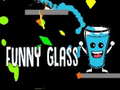 Oyun Funny Glass