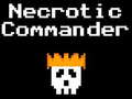 Oyun Necrotic Commander