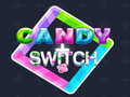 Oyun Candy Switch