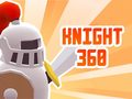 Oyun Knight 360