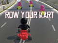 Oyun Row Your Kart