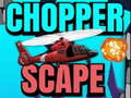 Oyun Chopper Scape