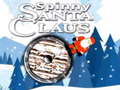 Oyun Spinny Santa Claus