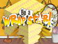 Oyun Be a Wrap Star