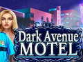 Oyun Dark Avenue Motel