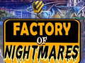 Oyun Factory of Nightmares