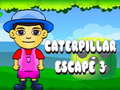 Oyun Caterpillar Escape 3