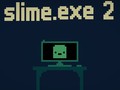 Oyun Slime.exe 2