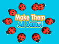 Oyun Make Them All Same!