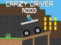 Oyun Crazy Driver Noob