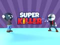 Oyun Super Killer