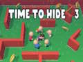 Oyun Time to Hide 3