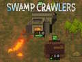 Oyun Swamp Crawlers