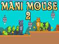 Oyun Mani Mouse 2