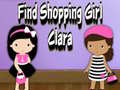 Oyun Find Shopping Girl Clara