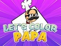 Oyun Let's Color Papa