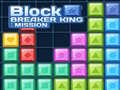 Oyun Block Breaker King: Mission