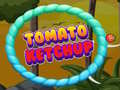 Oyun Tomato Ketchup