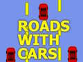 Oyun Roads With Cars