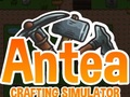 Oyun Antea: Crafting Simulator