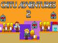 Oyun Chitu Adventures 2