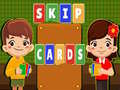 Oyun Skip Cards