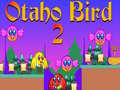 Oyun Otaho Bird 2