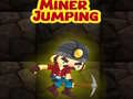 Oyun Miner Jumping