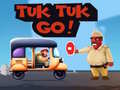 Oyun Tuk Tuk GO!