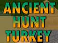 Oyun Ancient Hunt Turkey