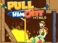 Oyun Pull Him Out HTML5