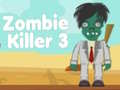 Oyun Zombie Killer 3