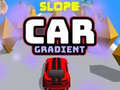 Oyun Slope Car Gradient