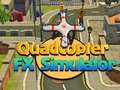 Oyun Quadcopter FX Simulator 