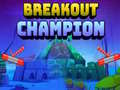 Oyun Breakout Champion