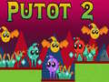 Oyun Putot 2
