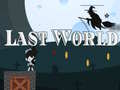 Oyun Last World